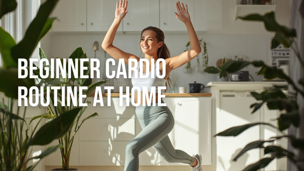 Beginner Cardio Routine at Home
