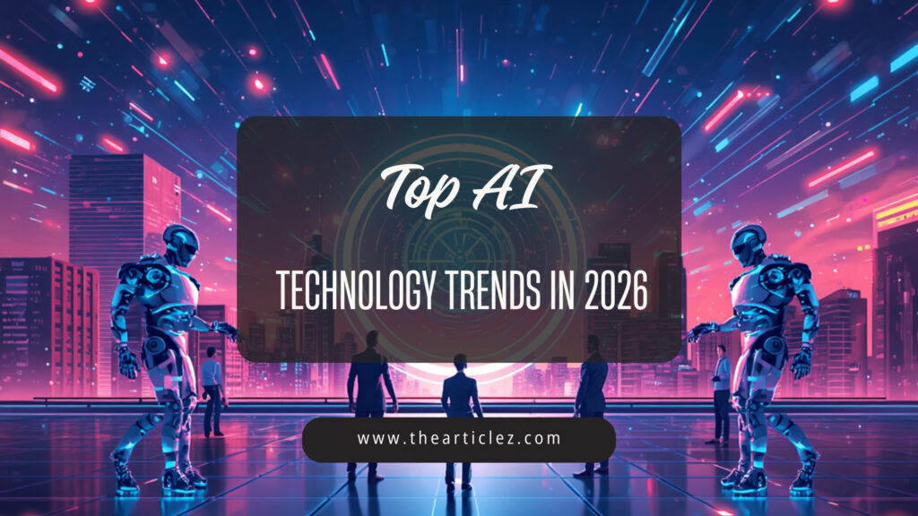 Top AI Technology Trends in 2026